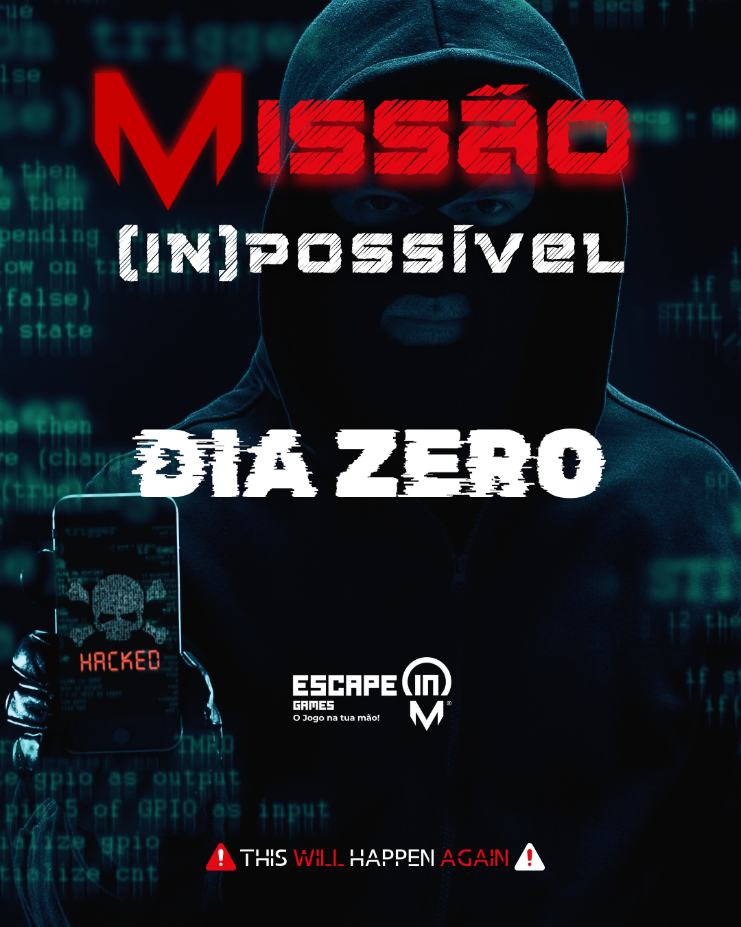 Missão (IN)possível "DIA ZERO"