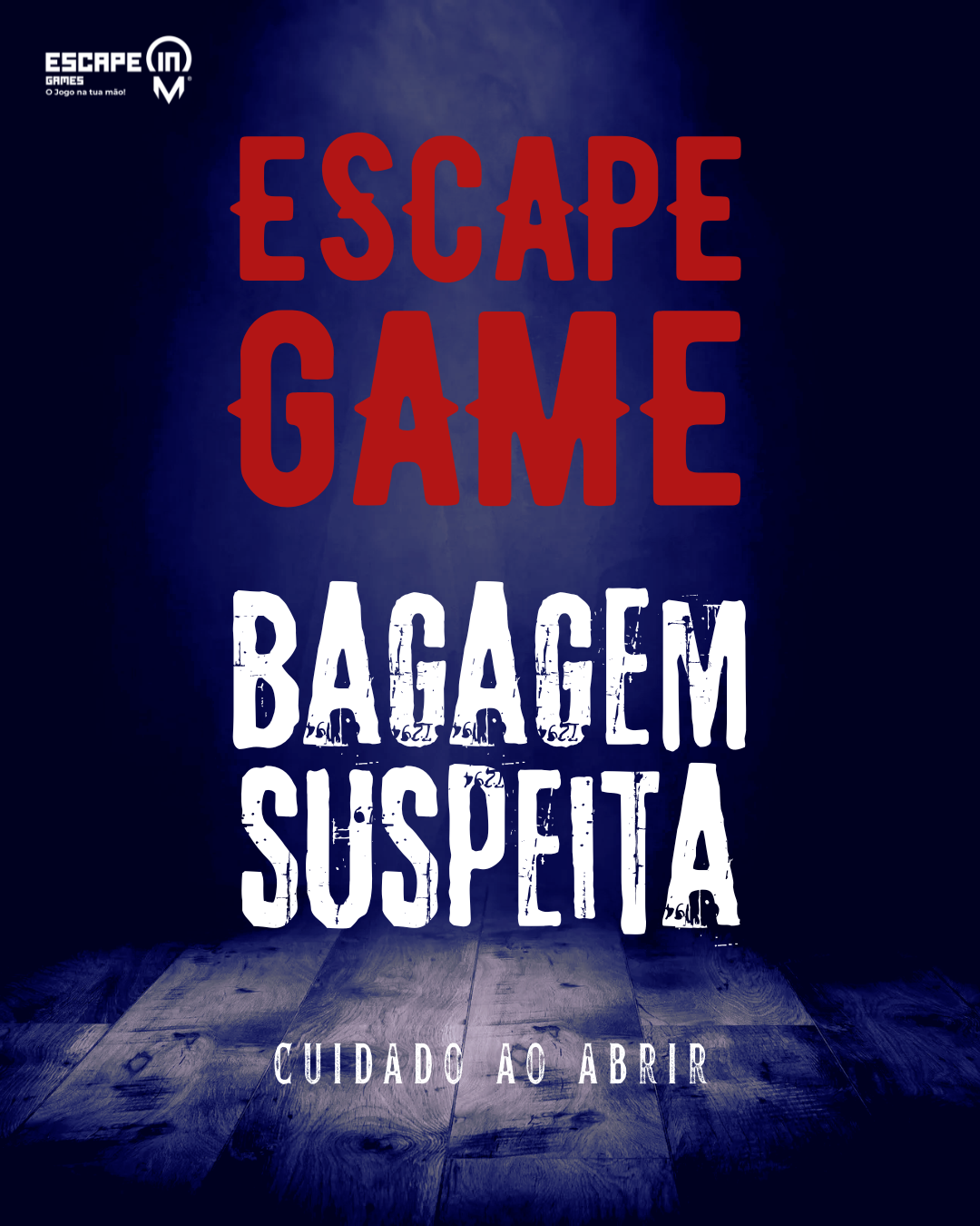ESCAPE GAME "Bagagem Suspeita"